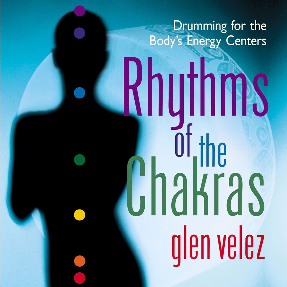 Picture of Rhythms of the Chakras