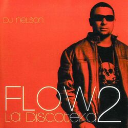 Cover of Flow la Discoteka 2