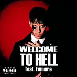 Cover of Welcome To Hell (feat. Emmure)