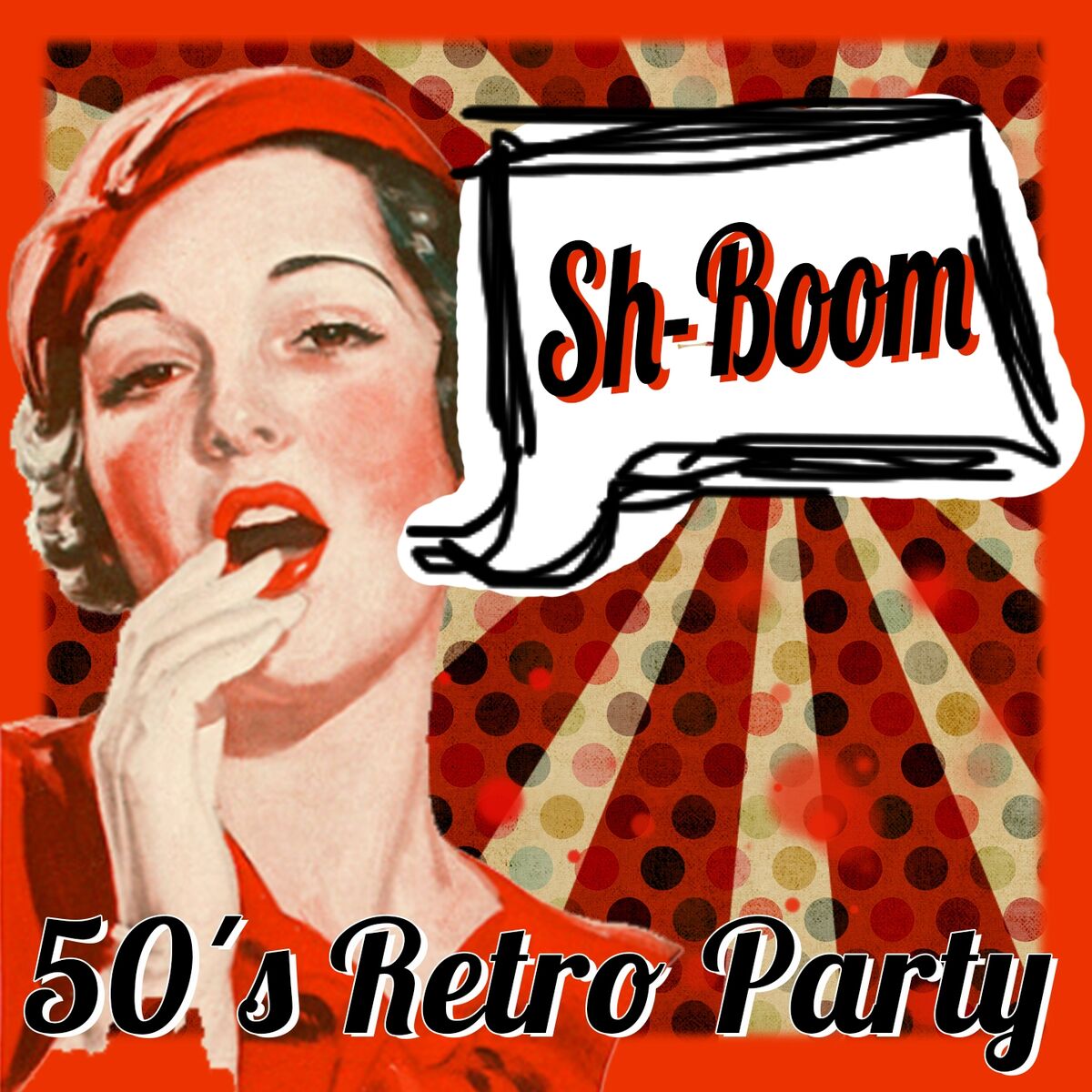 Album cover of Sh-Boom 50´s Retro Party