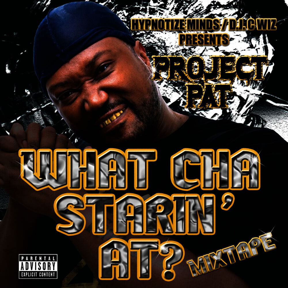 Picture of What Cha Starin' At? Mixtape