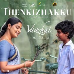 Cover of Thenkizhakku (From "Vaazhai")