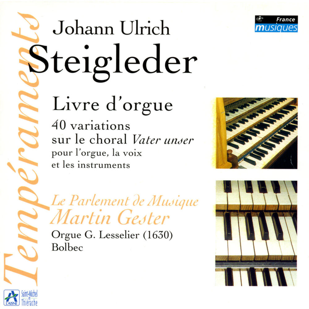 Picture of Steigleder: Livre d'orgue, 40 variations sur le choral Vater unser pour l'orgue, la voix et les instruments
