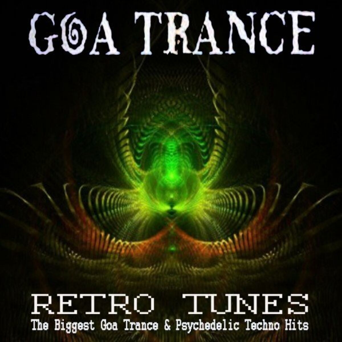 Various Artists - Goa Trance Retro Tunes (The Biggest Goa