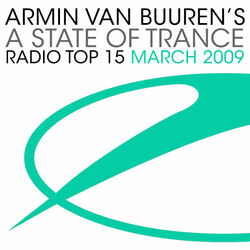 Cover of Armin van Buuren's A State Of Trance Radio Top 15 - March 2009