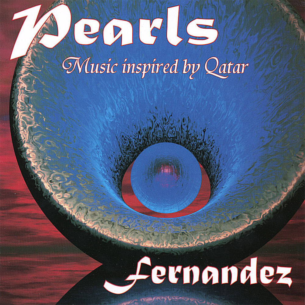 Picture of Pearls - Music Inspired by Qatar