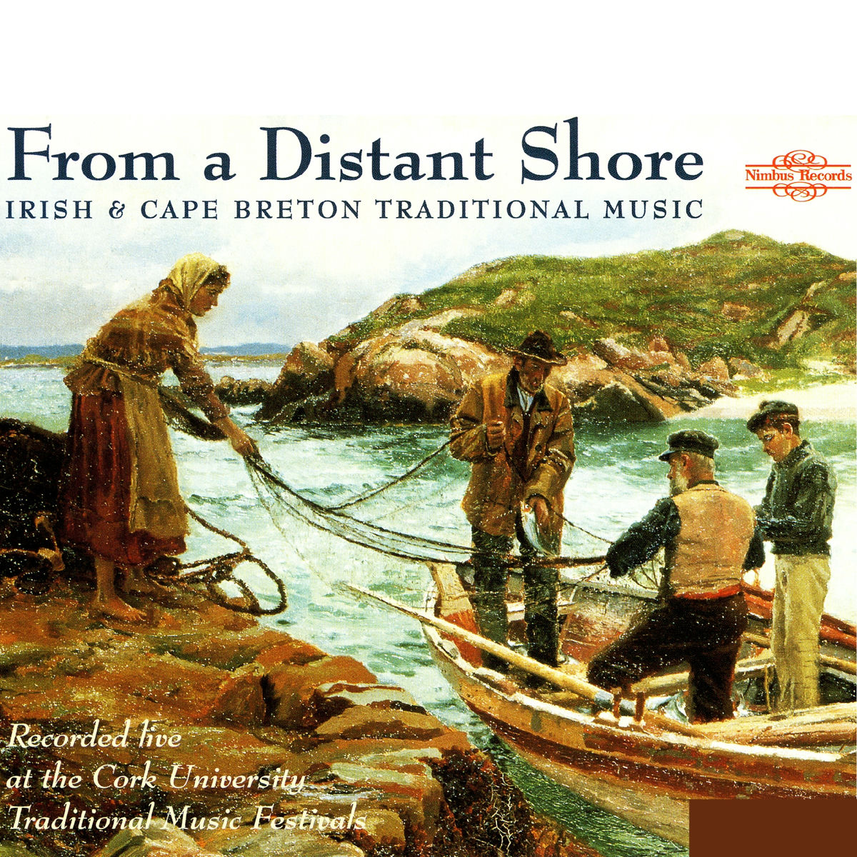 Album cover of Traditional Irish & Cape Breton Music: From a Distant Shore