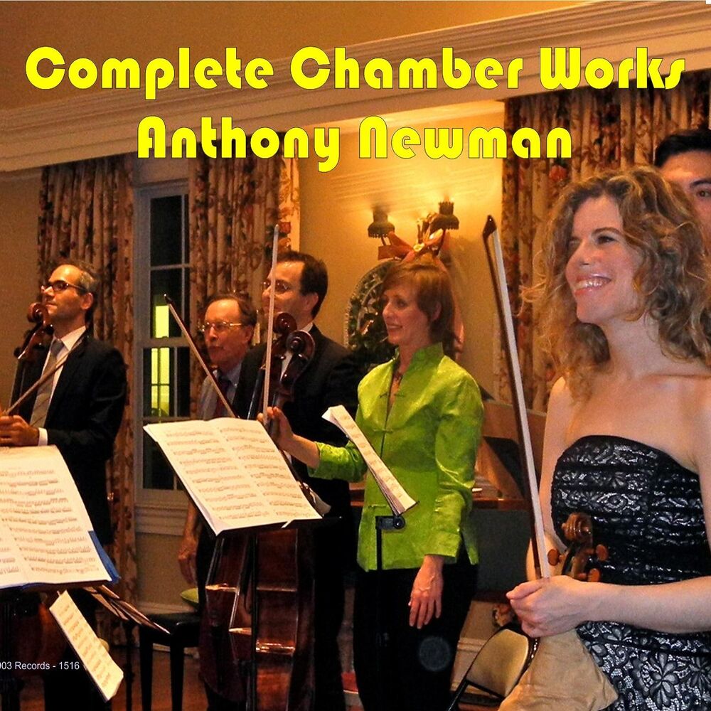 Picture of Complete Chamber Works of Anthony Newman