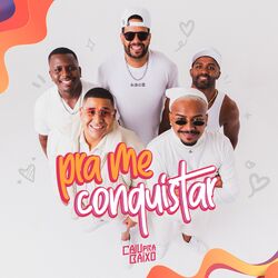 Cover of Pra Me Conquistar