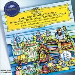 Cover of Ravel: Boléro / Debussy: La Mer / Mussorgsky: Pictures at an Exhibition