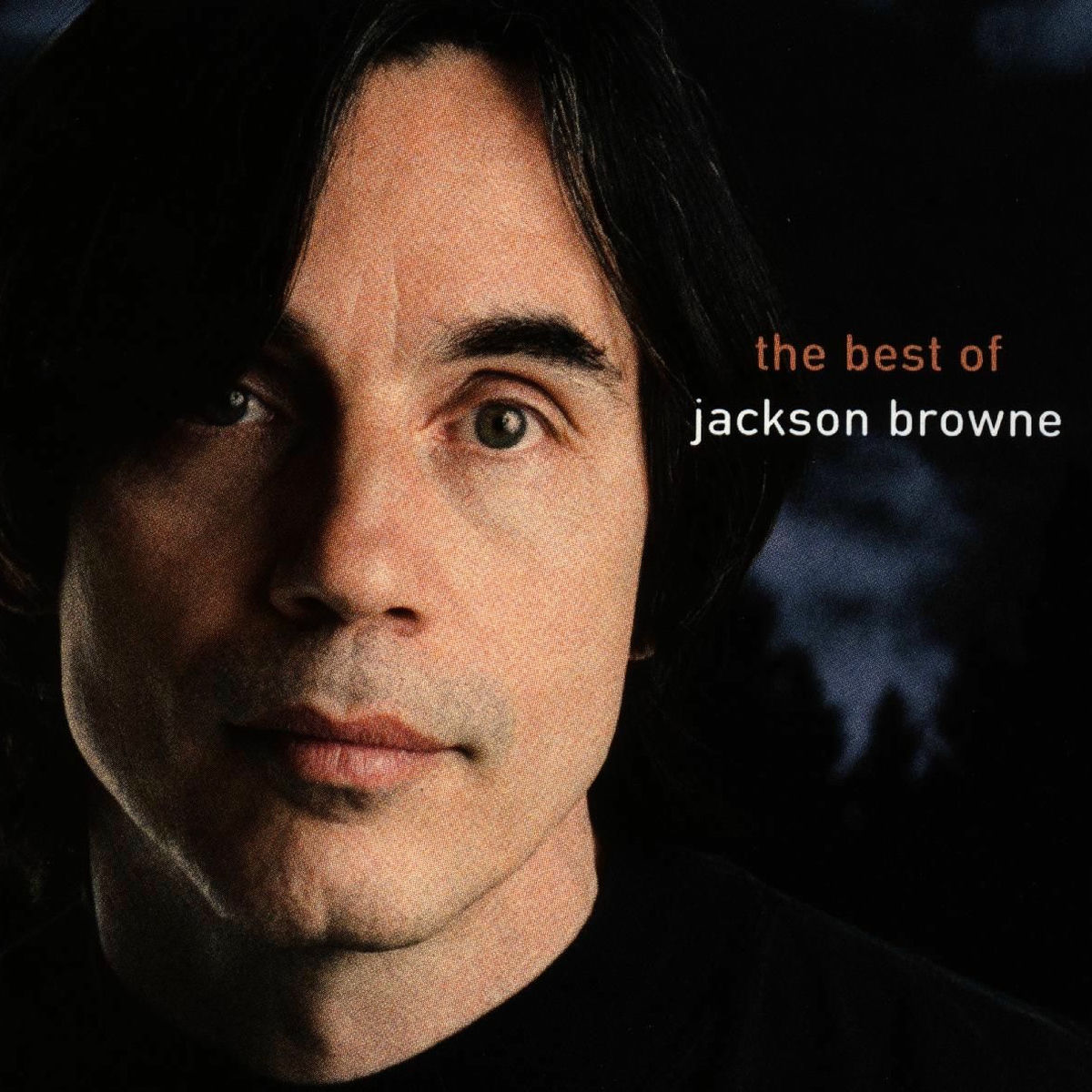 Jackson Browne - The Next Voice You Hear - The Best Of Jackson