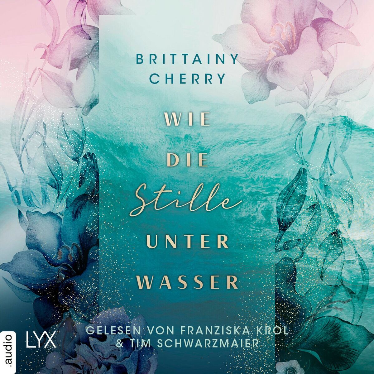 Album cover of Wie die Stille unter Wasser - Romance Elements, Teil 3 (Ungekürzt)