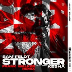 Cover of Stronger (feat. Kesha) (Frank Walker Remix)