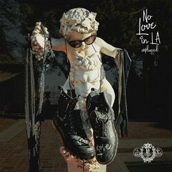 Cover of No Love In LA (Unplugged)