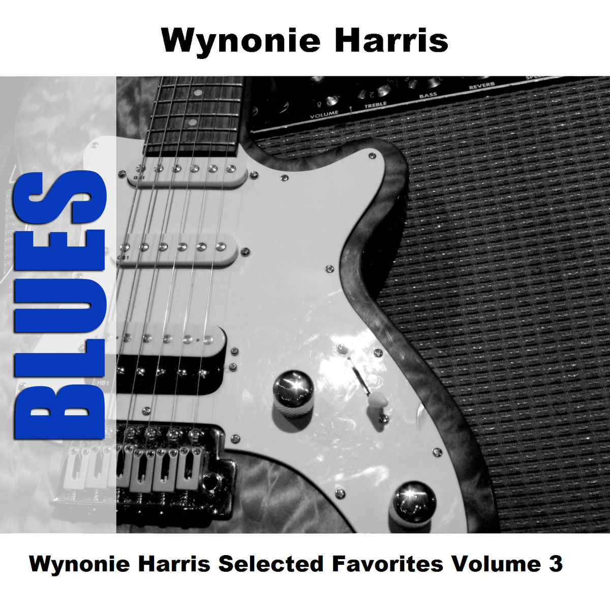 Album cover of Wynonie Harris Selected Favorites Volume 3