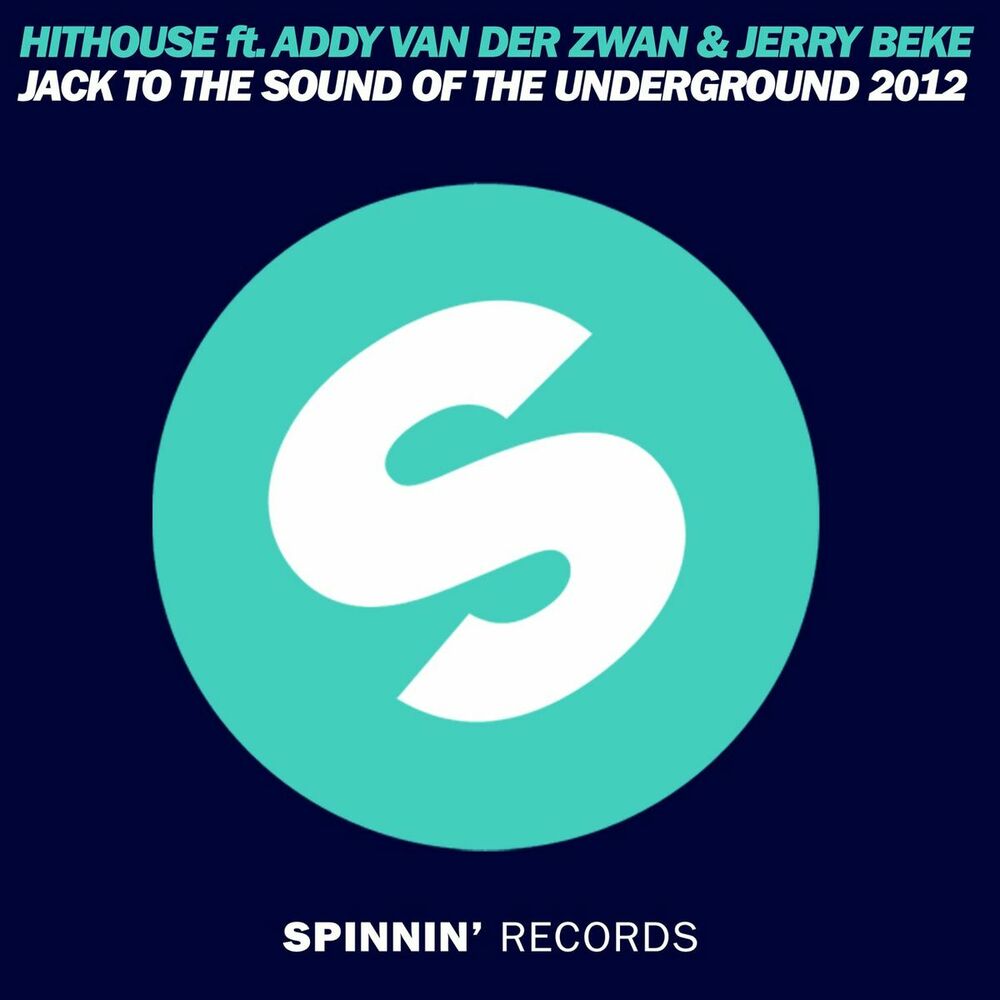 Picture of Jack To The Sound Of The Underground 2012 (feat. Addy van der Zwan & Jerry Beke)
