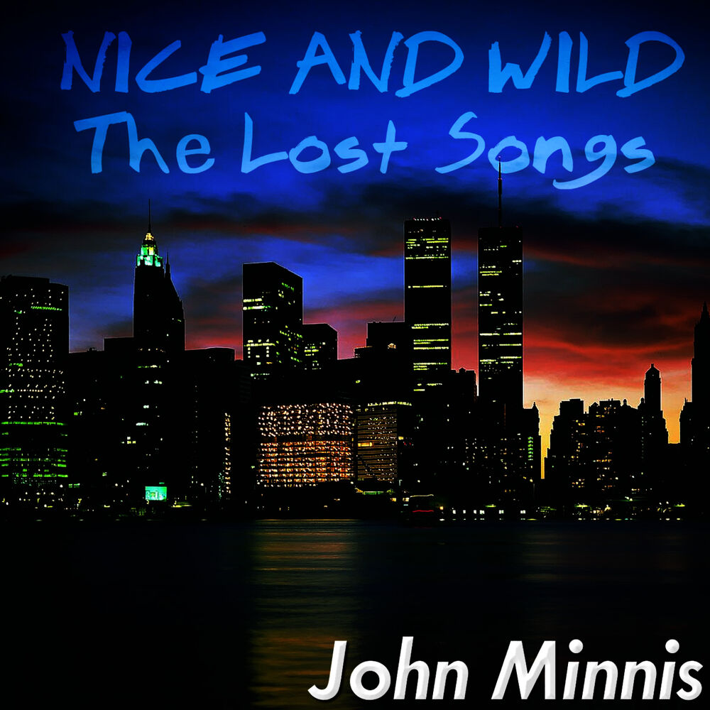Picture of Nice & Wild: The Lost Songs