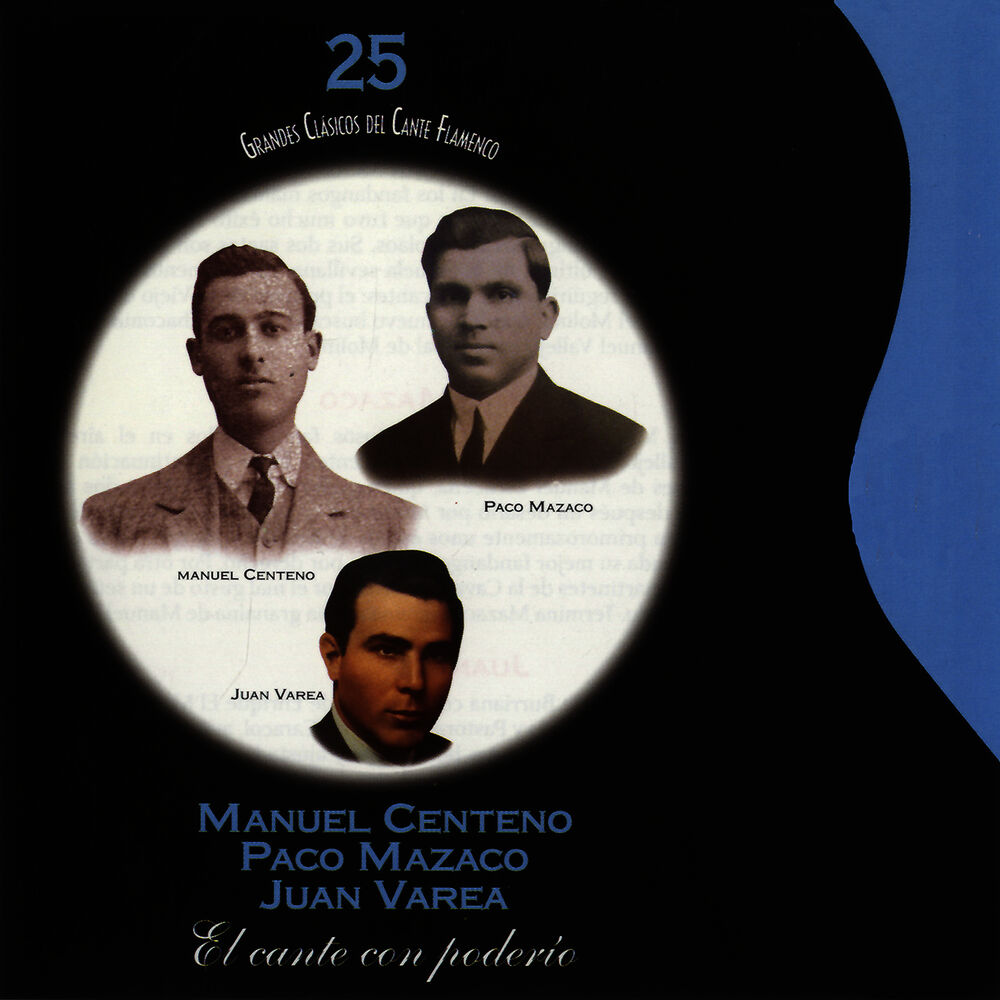 Picture of Grandes Clásicos del Cante Flamenco, Vol. 25: El Cante Con Poderío