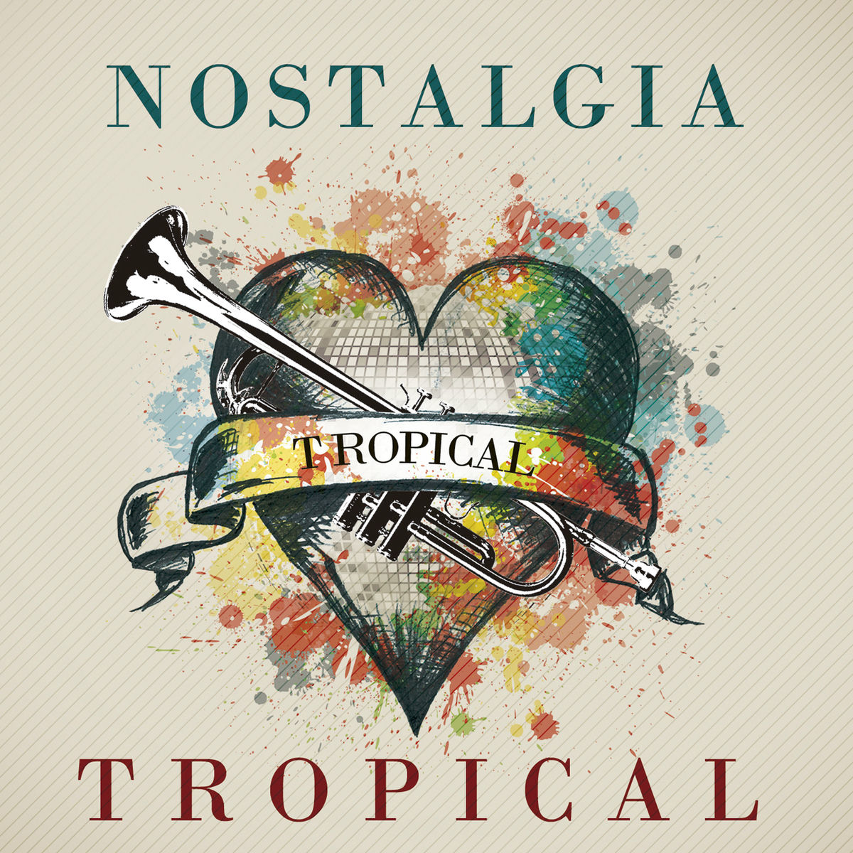 Album cover of Nostalgia Tropical