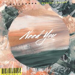 Cover of Need You (feat. Marcus Harvey)