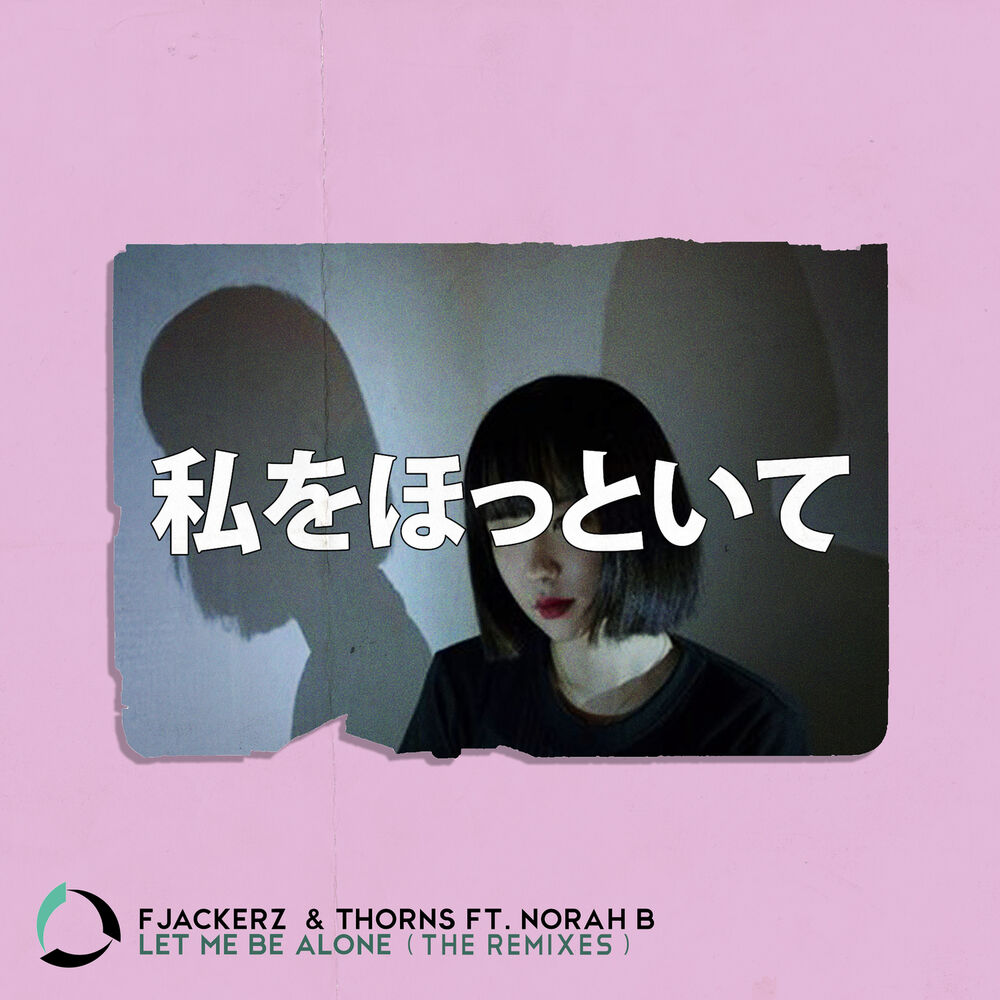 Picture of Let Me Be Alone (The Remixes)