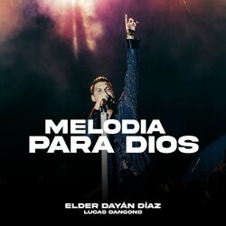Cover of Melodia Para Dios (Live)