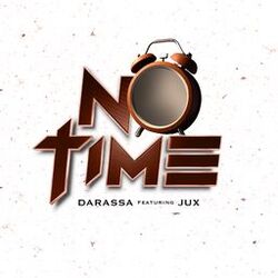 Cover of No Time (feat. Jux)