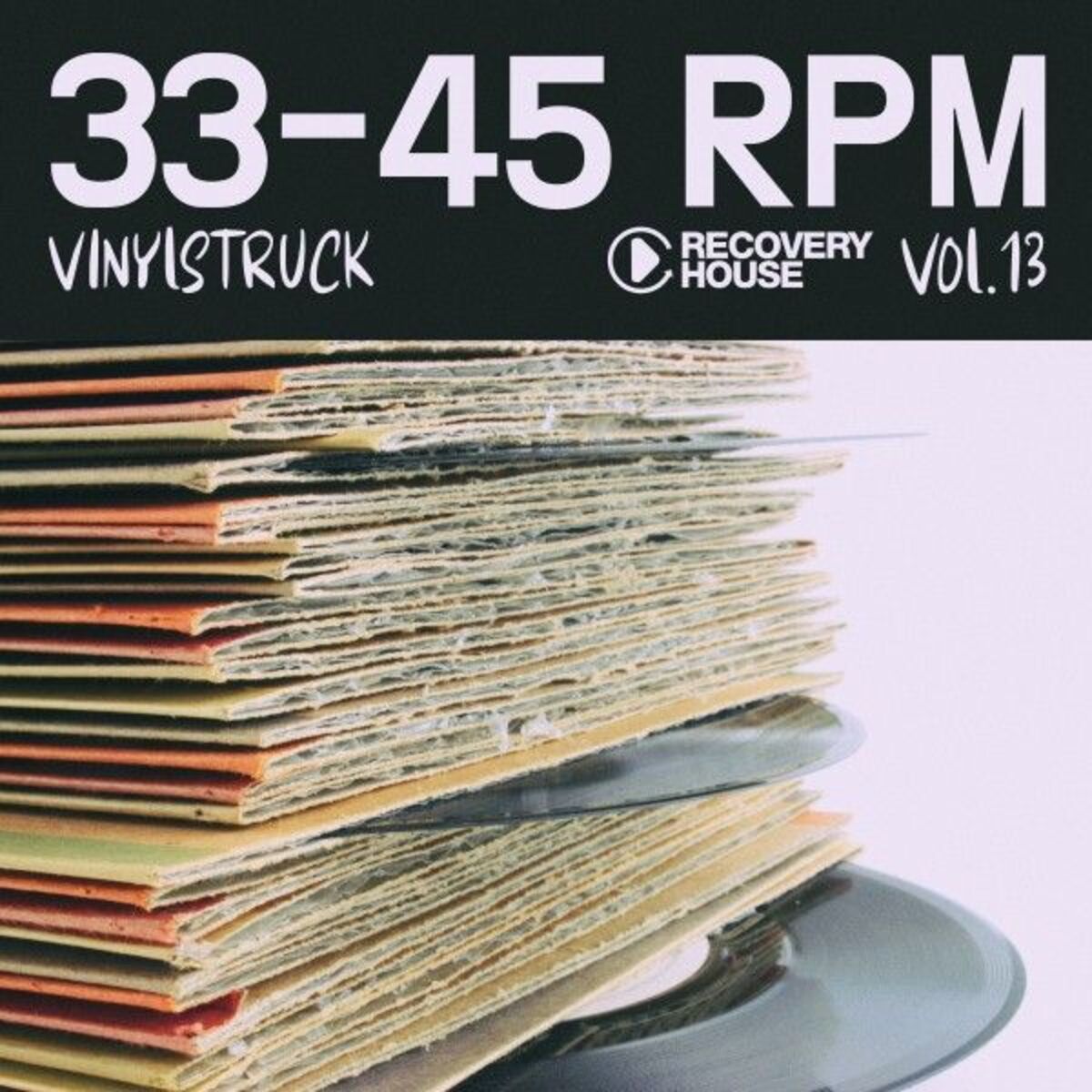 Album cover of 33-45 Rpm, Vinyl-Struck, Vol. 13