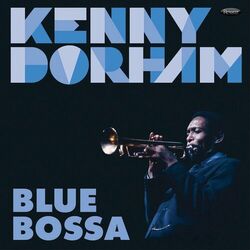 Cover of Blue Bossa (Live at the Blue Morocco in the Bronx, New York in 1967)