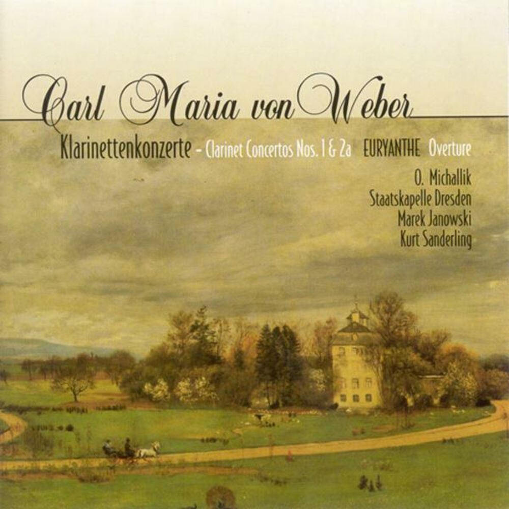 Picture of Carl Maria von Weber: Clarinet Concertos Nos. 1 and 2 (Michallik, Dresden Staatskapelle, K. Sanderling)