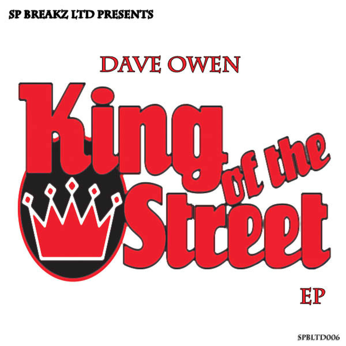 Album cover of King Of The Street EP