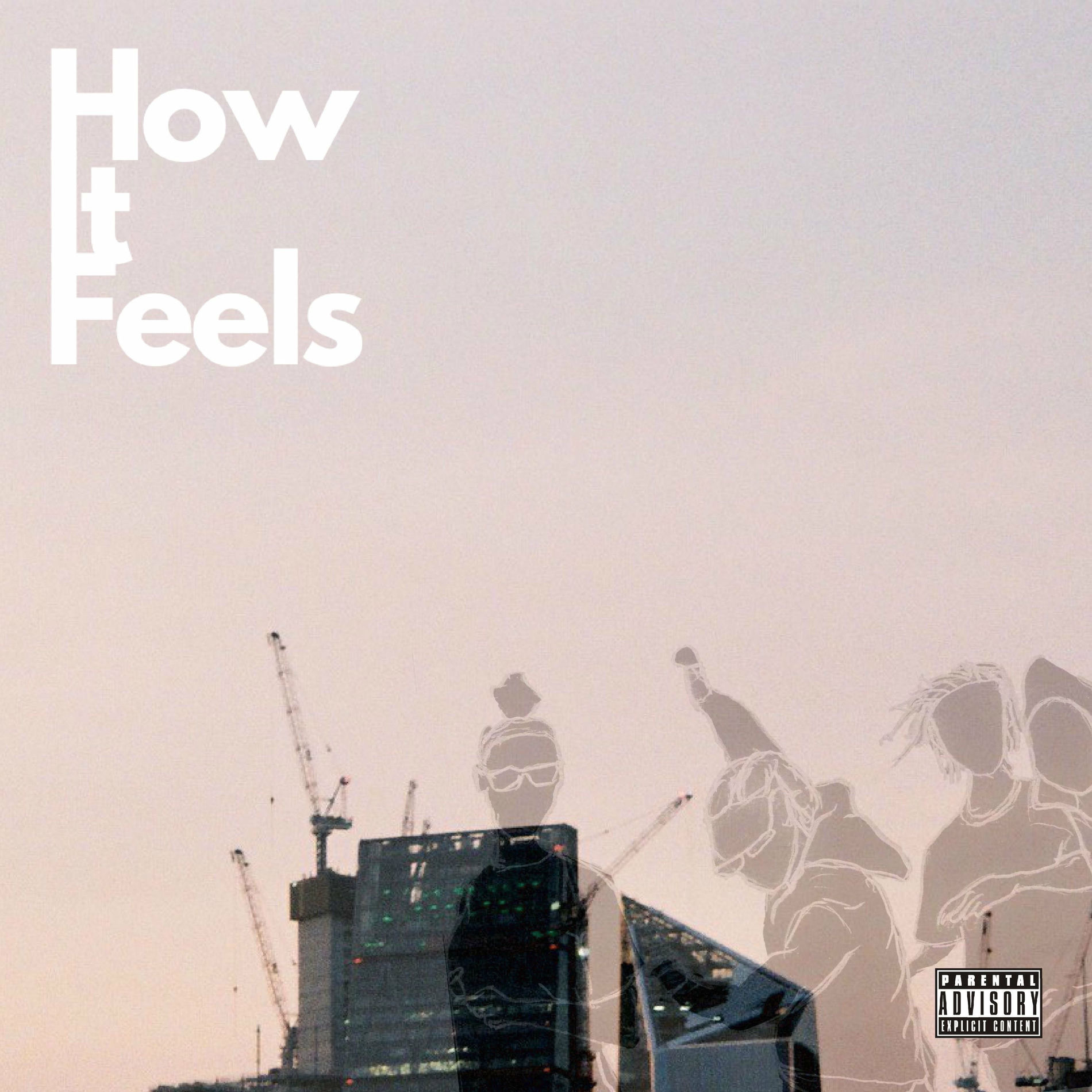 Album cover of How It Feels