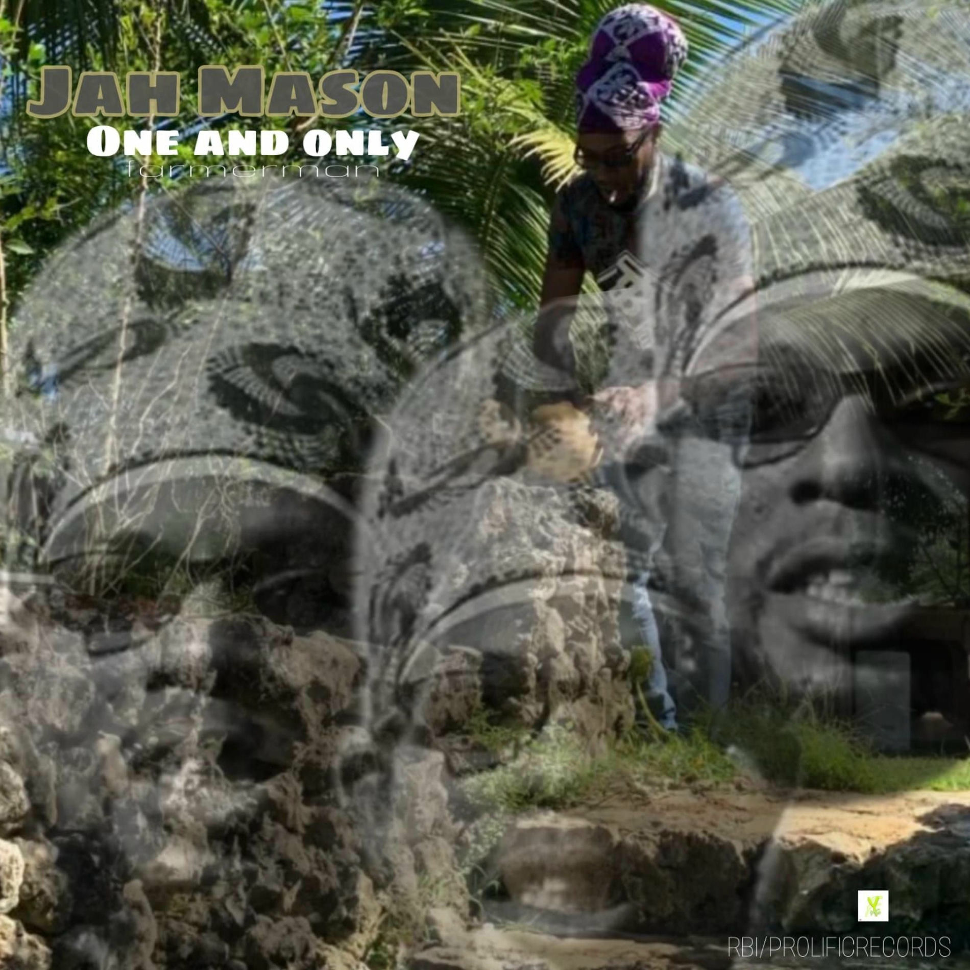 Album cover of ONE AND ONLY (feat. JAH MASON)