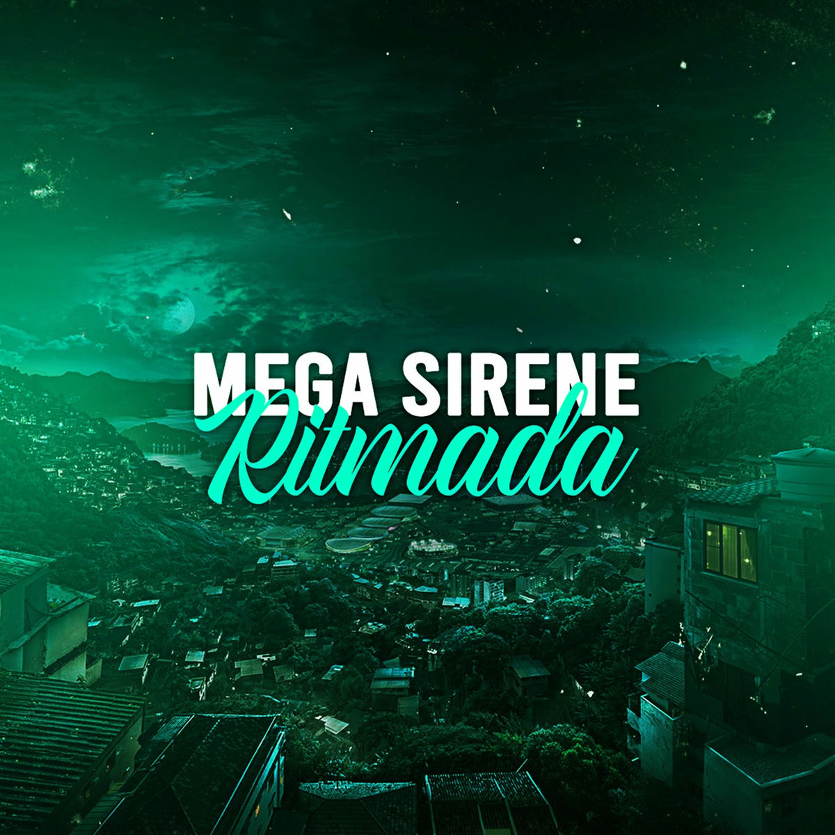 Album cover of MEGA SIRENE RITMADA