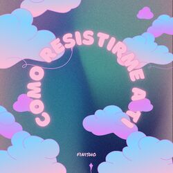 Cover of Como Resistirme a Ti