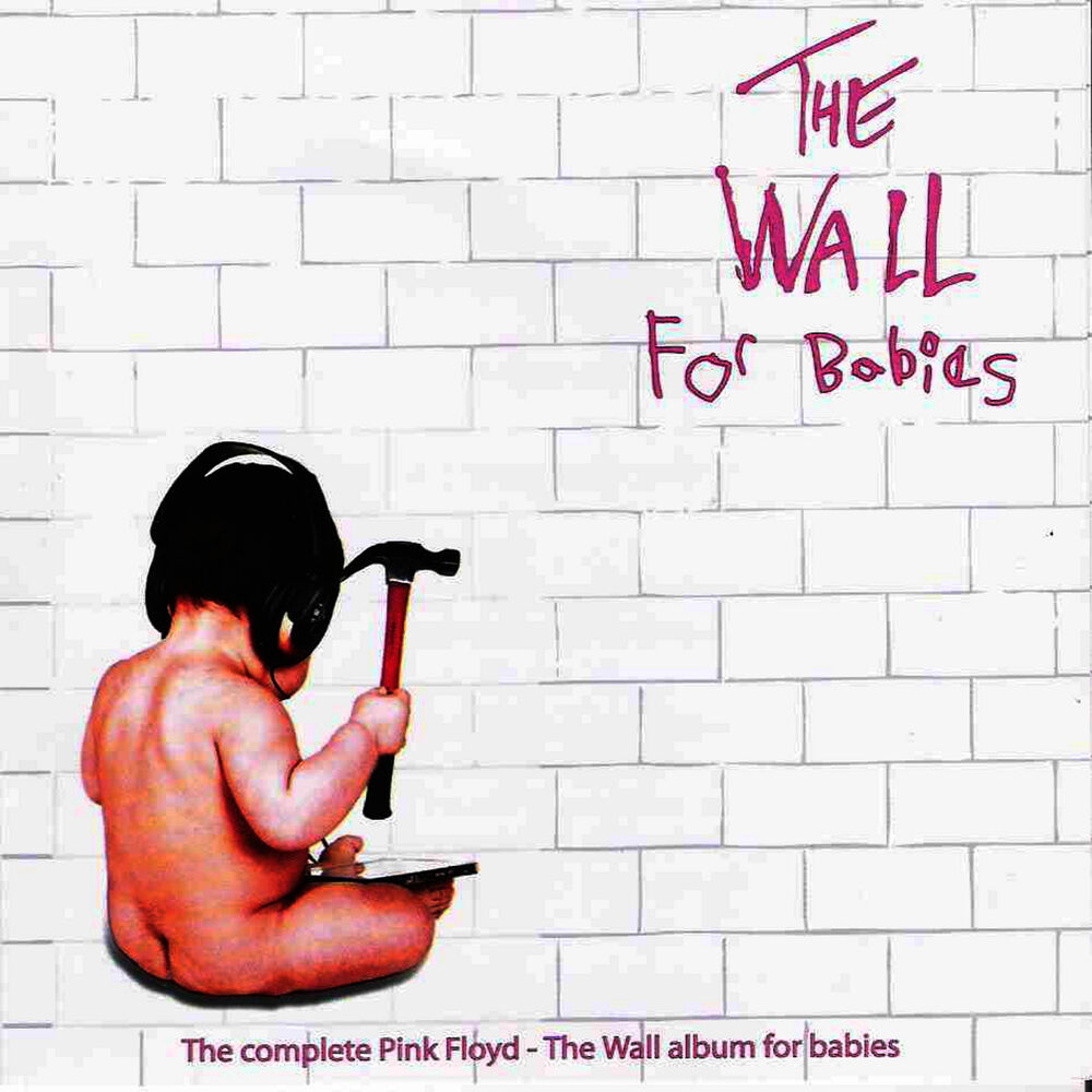 Picture of The Wall for Babies: The Complete Pink Floyd-The Wall Album for Babies