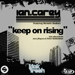 Keep on Rising (feat. Michelle Shellers) (Remixes) (Remixes)