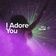 I Adore You (Afro House)