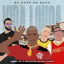 Cover of Vida Louca (Bruno Be & Breaking Beattz Remix) (Remix)