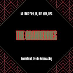 Milton Keynes, Uk, July 30th, 1995 (Remastered, Live On Broadcasting)