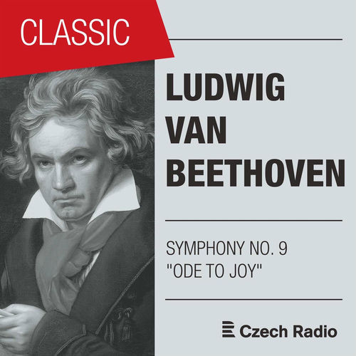 Czech Philharmonic - Ludwig Van Beethoven: Symphony NO. 9