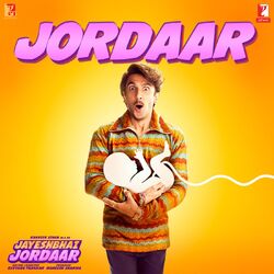 Cover of Jordaar (From "Jayeshbhai Jordaar")