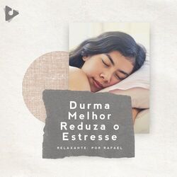 Cover of Durma Melhor Reduza o Estresse