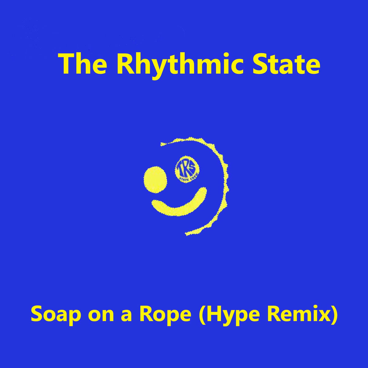 Album cover of Soap on a Rope (Hype Remix)
