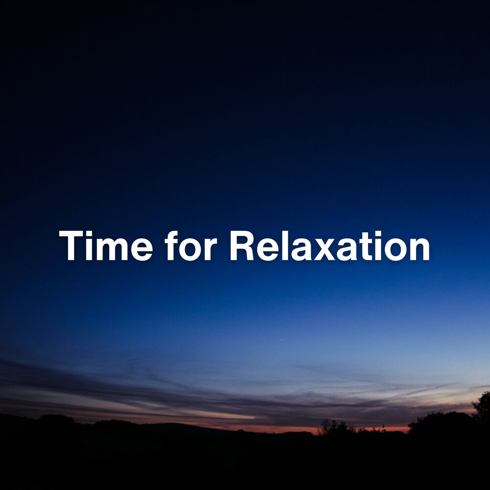 Picture of Time for Relaxation