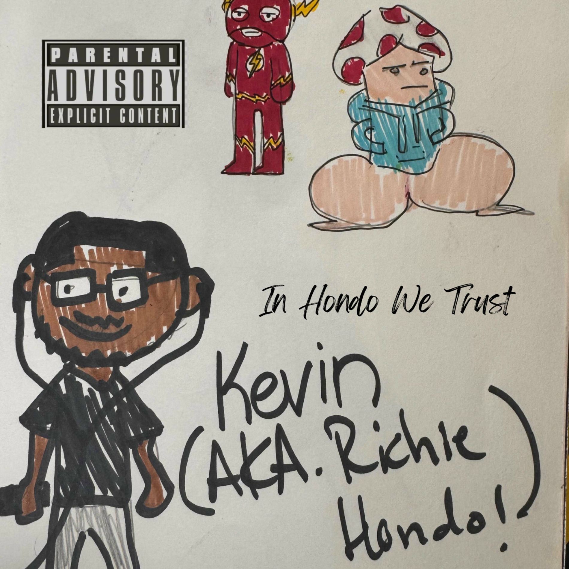 Album cover of In Hondo We Trust