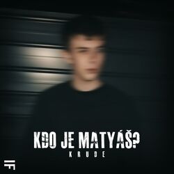 Cover of Kdo je Matyáš?