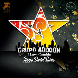 Cover Soy El Que Te Ama - Grupo Adixion I Love Cumbia