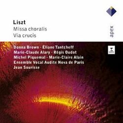 Cover of Liszt : Missa choralis & Via crucis
