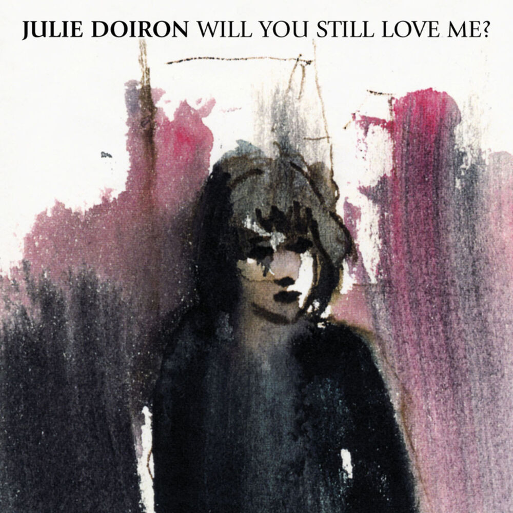 Picture of Will You Still Love Me?